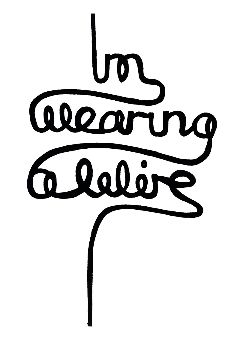 i'm wearing a wire hand lettering